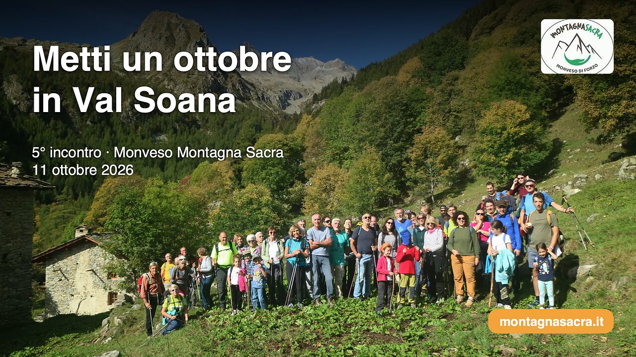 Metti un ottobre in Val Soana – 5° incontro Monveso Montagna Sacra.